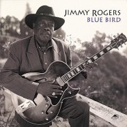 Jimmy Rogers - Blue Bird